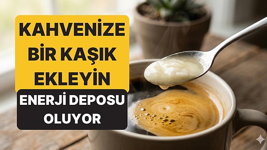 Sadece Bir Kaşık Yetiyor: Kahveye Hindistan Cevizi Yağı Eklemenin İnanılmaz Faydaları!