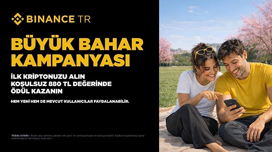 Binance TR, Kripto Varlık Dünyasına Adım Atmak İsteyenlere Yönelik “Büyük Bahar Kampanyası”nı Başlattı