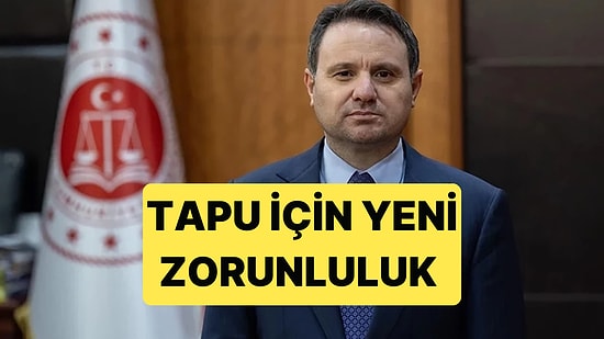 Akın Gürlek, Tapu İşlemlerinde Artık Avukat Zorunluluğu Olacağını Açıkladı