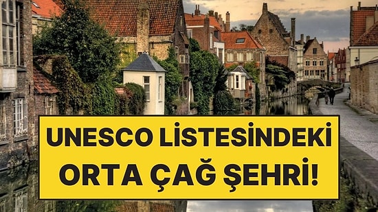 Peri Masallarından Fırlamış Gibi Görünen Orta Çağ Şehri: Brüj