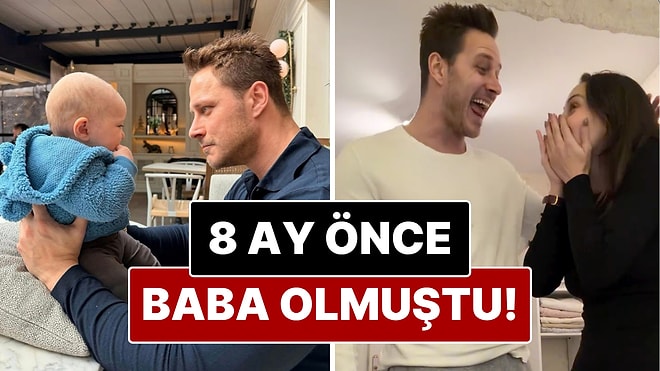 8 Ay Önce Baba Olmuştu: Burak Çelik’ten 2. Bebek Müjdesi Geldi!