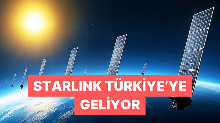 Bakan Yardımcısı Açıkladı: Starlink Türkiye'de Hizmete Girebilir