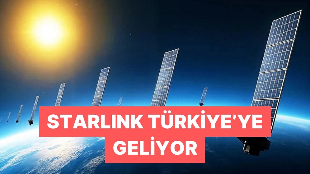 Bakan Yardımcısı Açıkladı: Starlink Türkiye'de Hizmete Girebilir