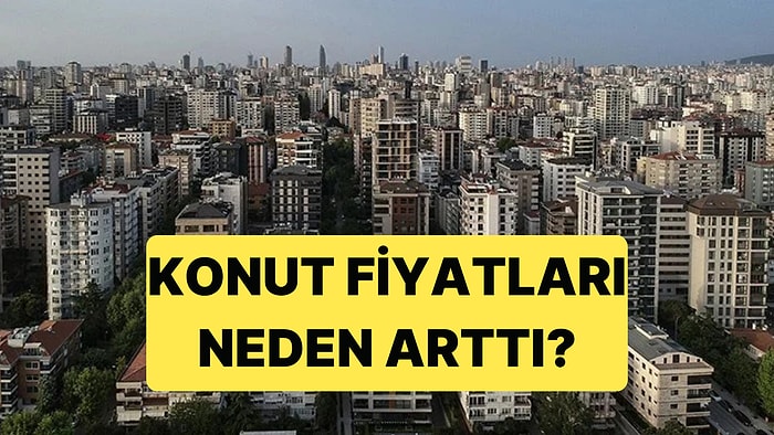 Merkez Bankası Konut Fiyatlarının Neden Arttığını Araştırdı: Altın Birikimi Fiyatları Artırdı