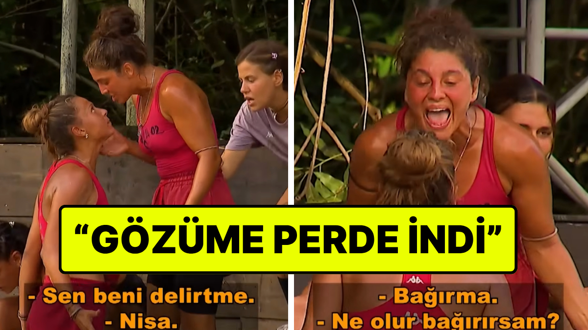 Survivor'da Büyük Kavga: Seren Ay, Nisanur'a Saldırdı, Fiziksel Temas Var!