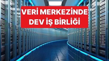 Veri Merkezi Alanında Küresel Bir Marka Daha Piyasaya Giriyor