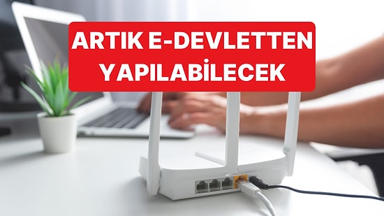 Sabit İnternet Abonelikleri Artık e-Devlet'ten Yapılabilecek
