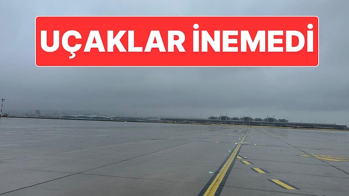Sabiha Gökçen Havalimanı’na Yağmur Nedeniyle Uçaklar İnemedi