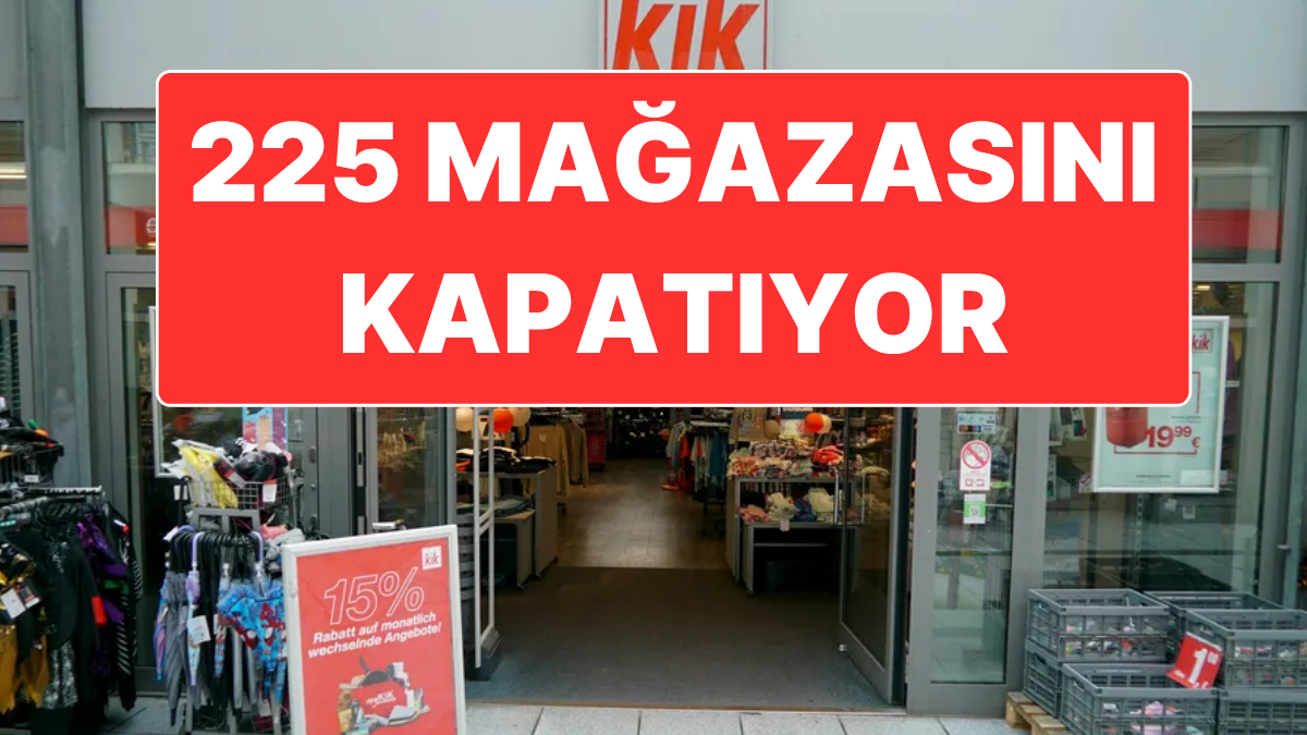 "İndirim Kralı" Kik Avrupa’daki 225 Mağazasını Kapatma Kararı Aldı