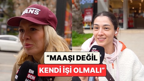 Bir Sokak Röportajında Kadınlara Soruldu: "Eşinizin Maaşı En Az Kaç TL Olmalı?"