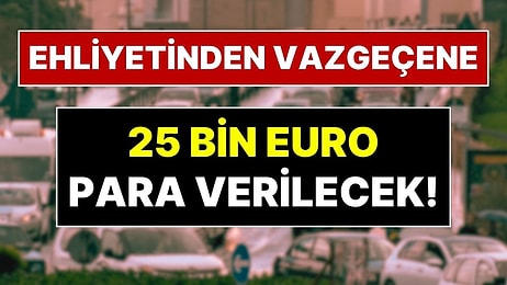 Malta Hükümeti Açıkladı: Ehliyetinden Vazgeçene 25 Bin Euro Para Verilecek