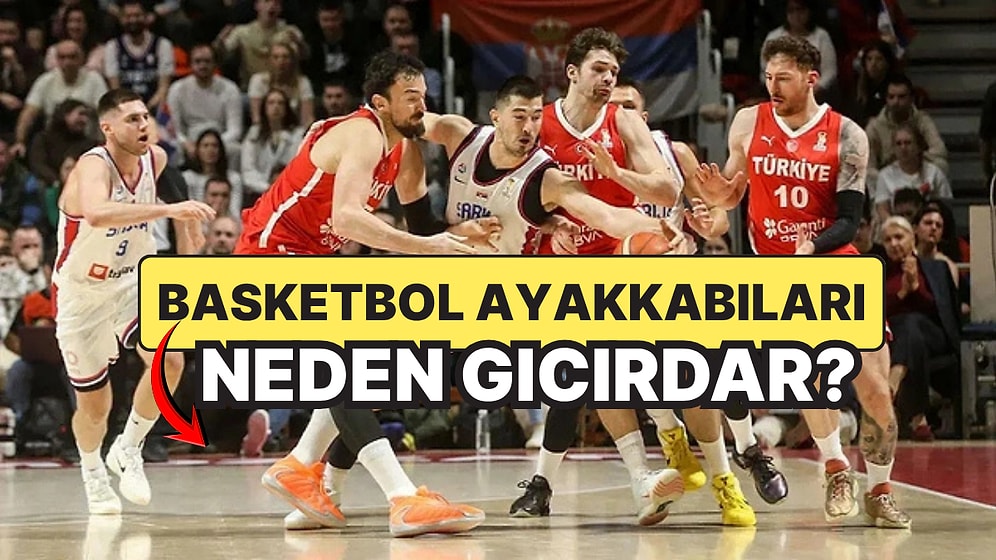 Basketbol Ayakkabıları Neden Gıcırdar? Basit Bir Sürtünme Olayı Değil!