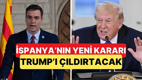 İspanya'nın Yeni Kararı Trump'ı Çıldırtacak: İspanya Hava Sahasını ABD'ye Kapattı