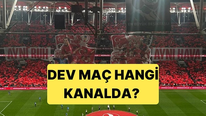 24 Yıllık Hasreti Dindirmek İçin Bir Adım Kaldı: Kosova - Türkiye Maçı Hangi Kanalda?