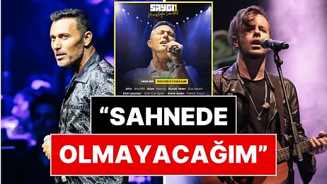 Emre Aydın, Mustafa Sandal Saygı1 Konserine Çıkmayacağını Açıkladı