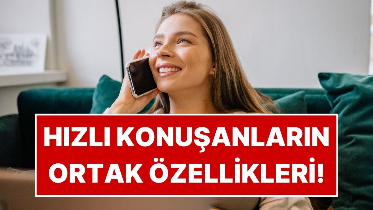 Psikolojiye Göre Hızlı Konuşmak Ne Anlama Geliyor?