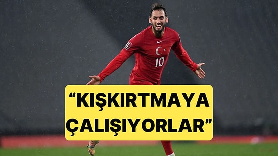 Hakan Çalhanoğlu Takım İçindeki Arkadaşlığı Anlatırken "Bizi Kışkırtıyorlar" Dedi