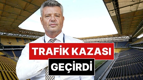 Fenerbahçe Başkanı Sadettin Saran Trafik Kazası Geçirdi