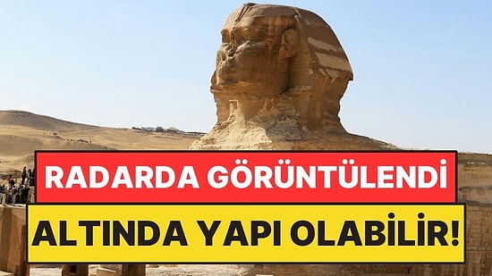 Mısır’da İkinci Sfenks İddiası: Gerçekten Gizli Bir Yapı mı Var?