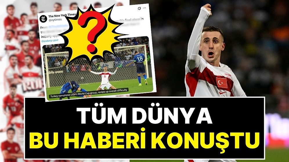 Milli Takım, 2026 Dünya Kupası Bileti Kazandı, Dünya Basını Türkiye'yi Konuştu!