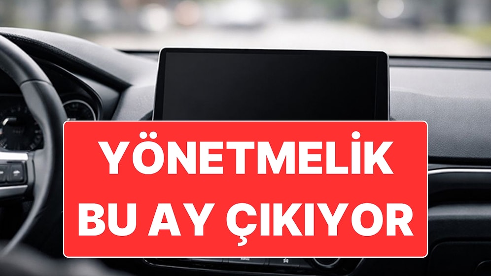 Bakan Mustafa Çiftçi Araçlarda Multimedya Yönetmeliğinin Ne Zaman Çıkacağını Açıkladı