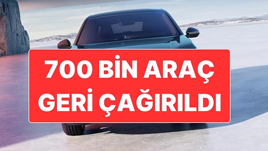 Otomobil Devi 700 Bin Aracını Geri Çağırdı: Arıza İşlemi Servislerde 30 Dakikada Yapılabilecek!