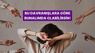 Bu Davranışlardan 10 Tanesini Yapıyorsan Bunalımda Olabilirsin!