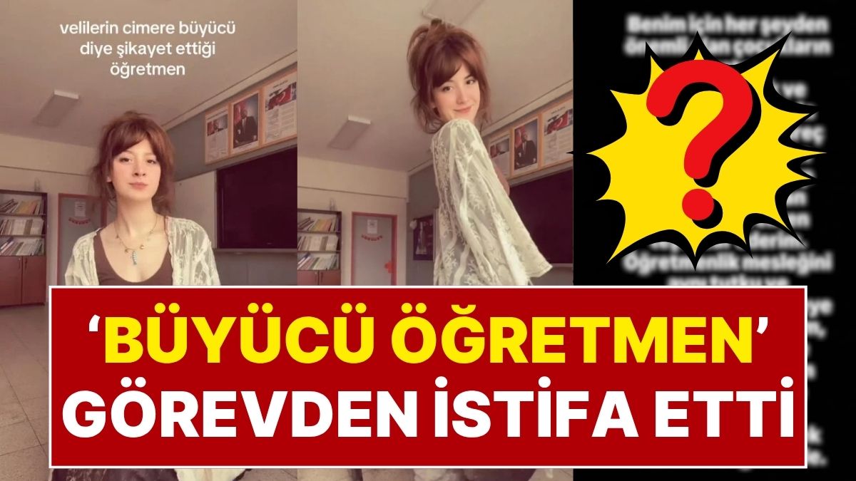 "Büyücü Öğretmen" Görevi Bıraktı: “Tepkiler Nedeniyle İstifa Etmek Durumunda Kaldım”