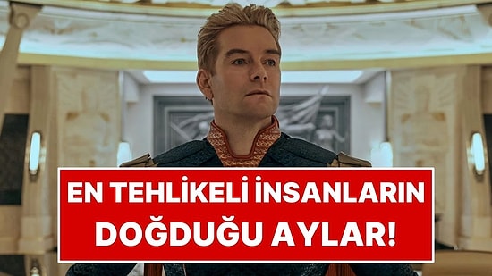 Astrolojiye Göre En Tehlikeli İnsanların Doğduğu Aylar