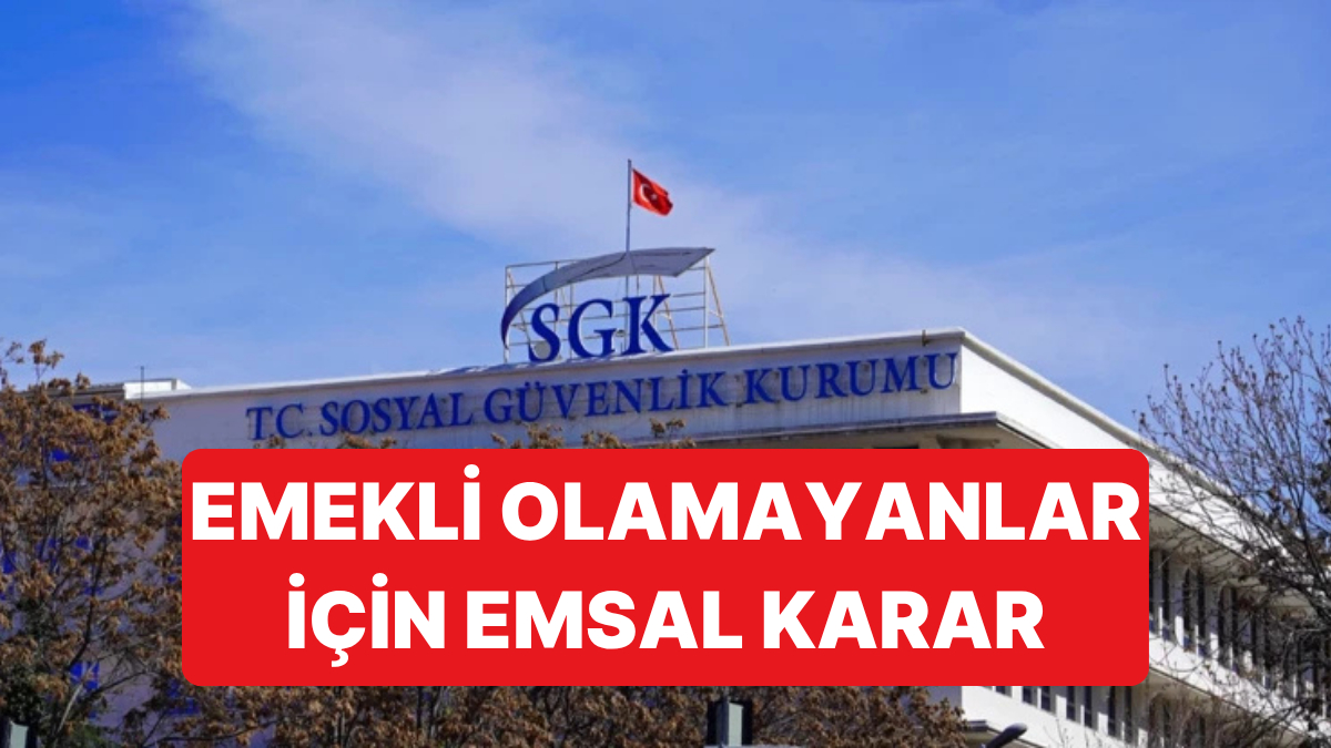 Emekliliği Reddedilen Binlerce Kişi İçin Yargıtay'dan Emsal Karar Geldi