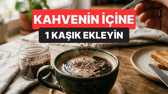 Kan Şekerini Düzenliyor, Açlığı Kesiyor: Kahvenin İçine 1 Kaşık Eklendiğinde Fark Yaratıyor