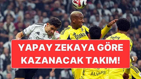 Fenerbahçe-Beşiktaş Derbisinin Sonucu Ne Olur? Yapay Zekaya Sorduk