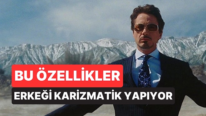 Kadınların En Çekici Bulduğu 7 Karizmatik Erkek Özelliği