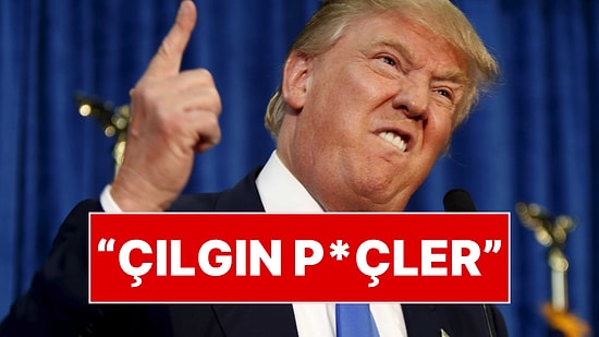 Trump'tan Şok Eden Küfürlü Paylaşım