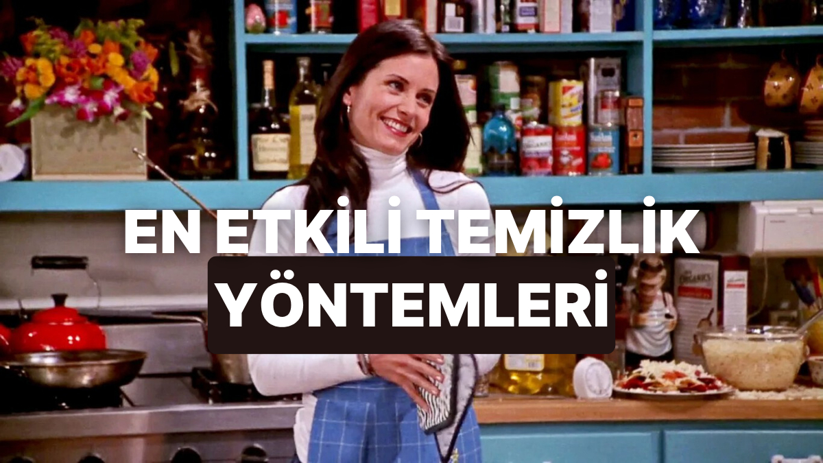 Temizlik Yapmayı Sevmeyenler İçin 10 Hayat Kurtaran Yöntem