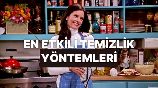 Temizlik Yapmayı Sevmeyenler İçin 10 Hayat Kurtaran Yöntem