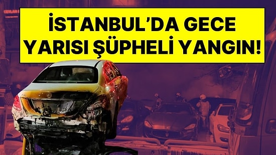İstanbul'da Gece Yarısı Şüpheli Yangın: 100 Milyon Değerinde 15 Araç Yandı!