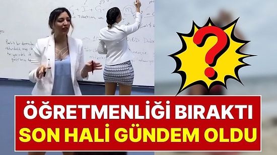 Ders Anlatırken Giydiği Etek Sonrası Gündem Olan Fidan Atalay Öğretmenliği Bıraktı, Fenomenlikten Zengin Oldu!