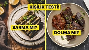 Kişilik Testi: Sarma mı Dolma mı?