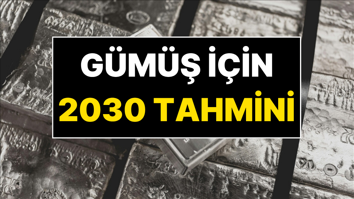Gümüş Fiyatı Artacak mı? Uzmanlardan Gümüş İçin Rekor Tahmin