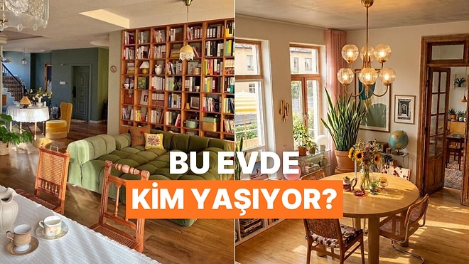 Senin Evin Ne Kadar Havalı?