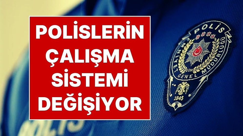 Milyonları İlgilendiren Yeni Düzen: Bekçiler Gündüz de Görev Yapacak, Polislerin Mesai Sistemi Değişecek