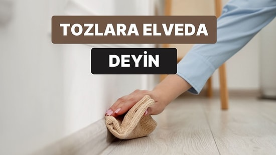 Evde Tozlanmayı Nasıl Geciktirebiliriz?