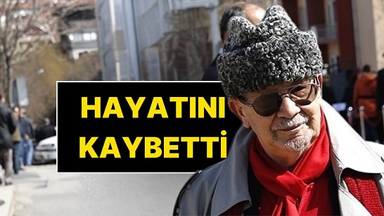 Yalçın Küçük Hayatını Kaybetti
