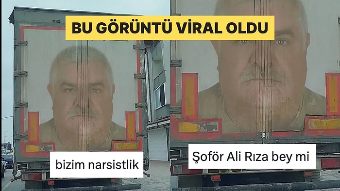Kamyon Kasasına Vesikalık Fotoğrafını Bastıran Şoföre Yorum Yağdı
