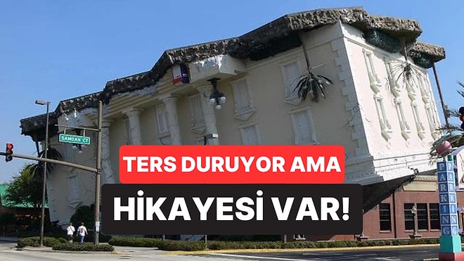Ters Duruyor Ama Hikayesi Var! Binlerce Kişinin Deneyimlemek İstediği İlginç Bina