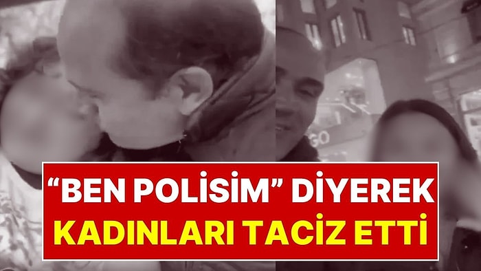 İstanbul’da Tepki Çeken Görüntüler: Kendini Polis Yardımcısı Olarak Tanıttı, Kadınları Taciz Edip Videoya Aldı