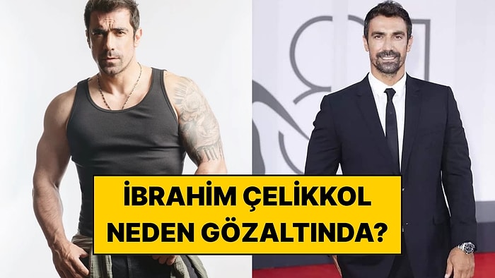 İbrahim Çelikkol Kimdir? İbrahim Çelikkol Neden Gözaltına Alındı?