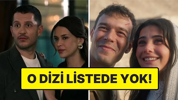 O Dizi İlk 10'dan Düştü: Haftalık Reytinglerde Özeti En Çok İzlenen Yerli Diziler