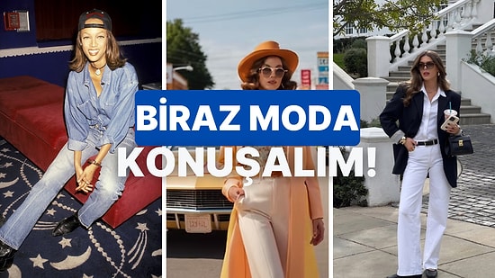 Hangi Dönemin Modası Seni Yansıtıyor?